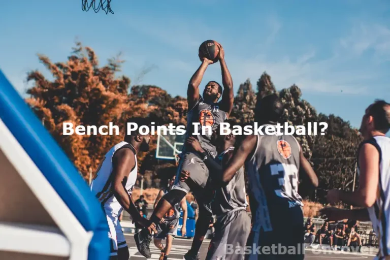 What Are Bench Points In Basketball?